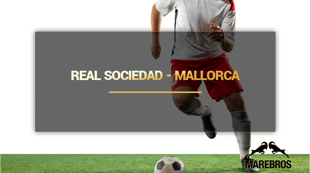 Real Sociedad - Mallorca speltips, tips, odds, betting, fottboll, la liga
